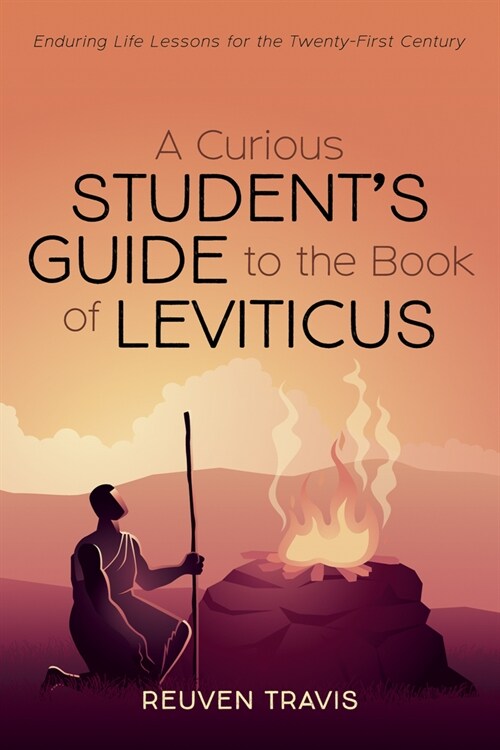 A Curious Students Guide to the Book of Leviticus (Paperback)