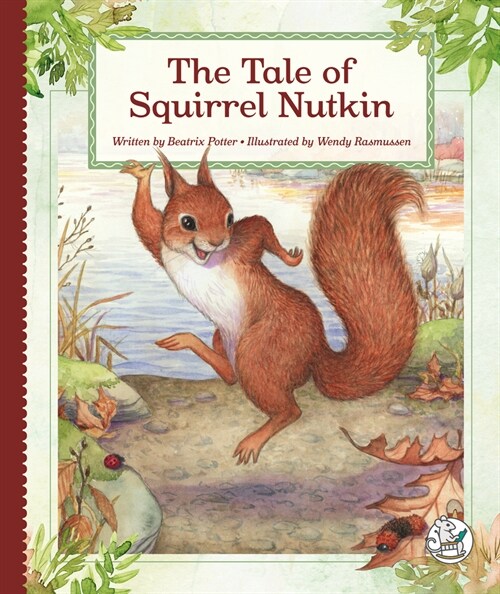 The Tale of Squirrel Nutkin (Library Binding)