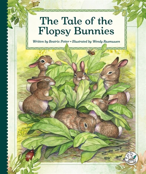 The Tale of the Flopsy Bunnies (Library Binding)