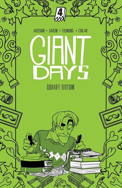 Giant Days Library Edition Vol. 4 HC (Hardcover)