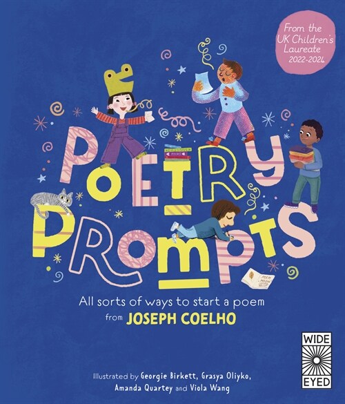 Poetry Prompts : All Sorts of Ways to Start a Poem from Joseph Coelho (Hardcover)