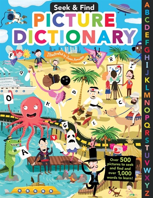 Seek & Find Picture Dictionary: Over 500 Pictures to Seek and Find and Over 1,000 Words to Learn! (Hardcover)