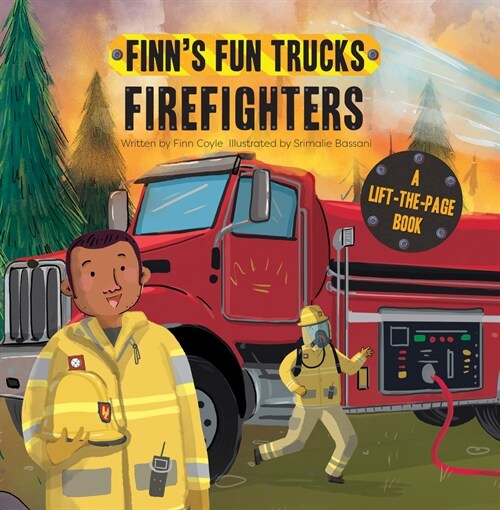 Firefighters: A Lift-The-Page Truck Book (Board Books)