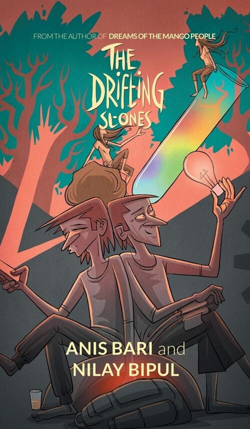 The Drifting Stones: From the Author of Dreams of the Mango People (Hardcover)