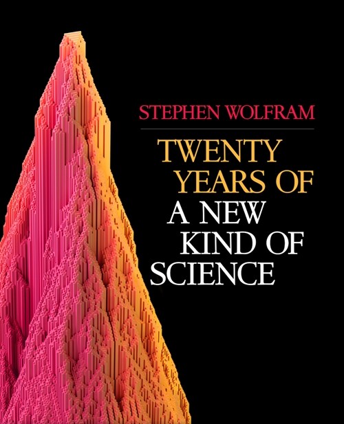 Twenty Years of a New Kind of Science (Hardcover)