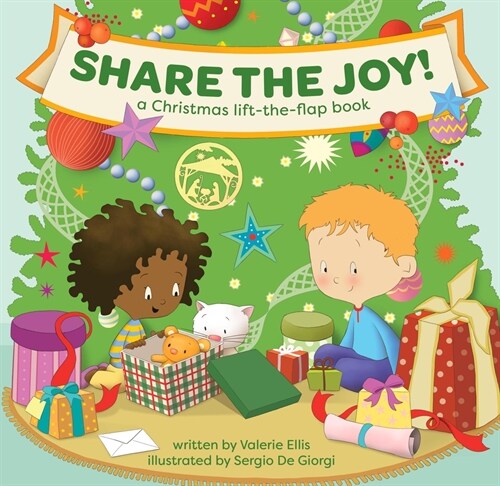 Share the Joy! a Christmas Lift-The-Flap Book: Keep Jesus at the Center This Advent & Holiday Season with This Rhyming Storybook about the Nativity fo (Board Books)