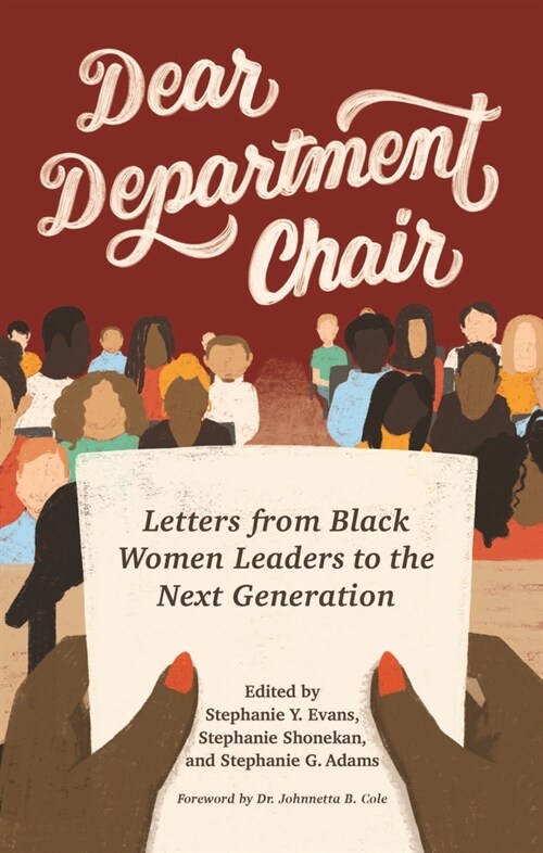Dear Department Chair: Letters from Black Women Leaders to the Next Generation (Paperback)