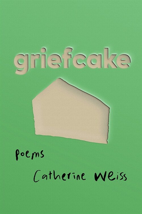 Griefcake (Paperback)