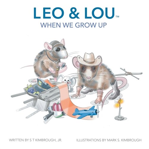 Leo & Lou: When We Grow Up (Paperback)