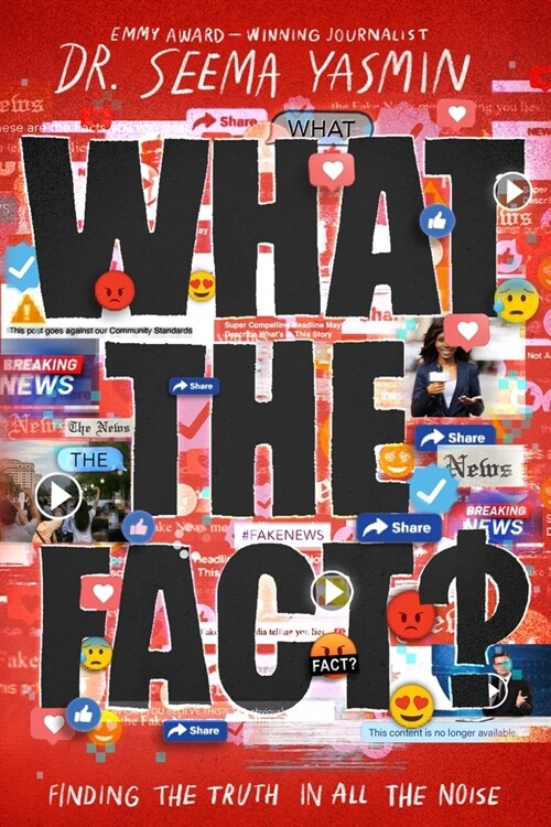 What the Fact?: Finding the Truth in All the Noise (Paperback, Reprint)