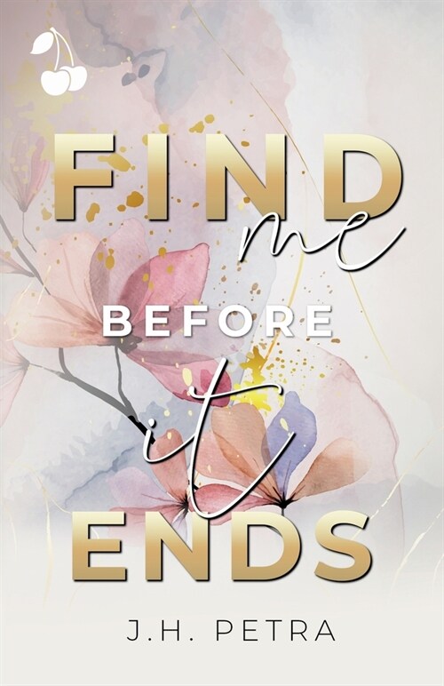 Find me before it ends (Paperback)