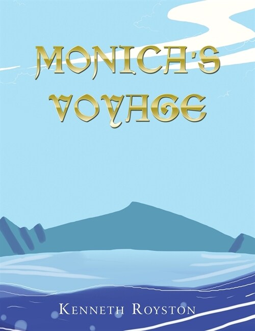 Monicas Voyage (Paperback)