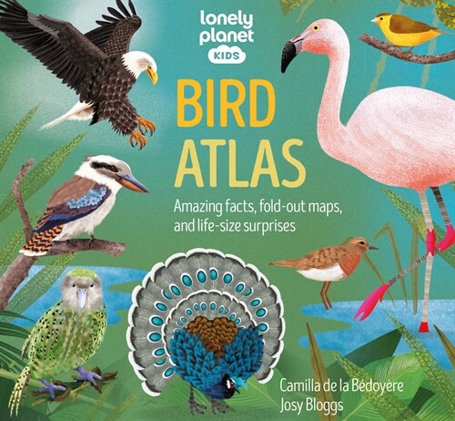 Lonely Planet Kids Bird Atlas (Hardcover)