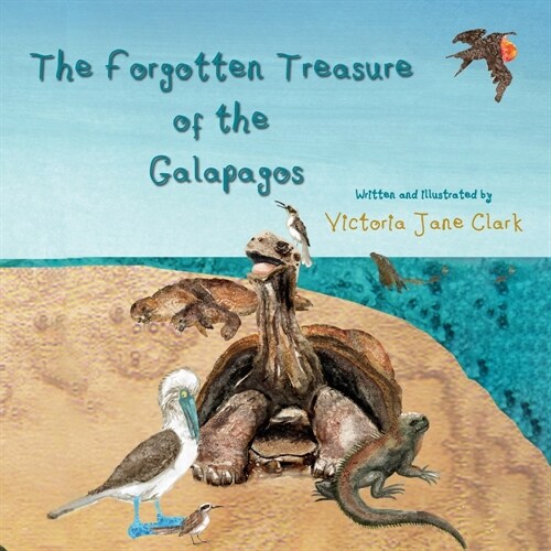 The Forgotten Treasure of the Galapagos (Paperback)