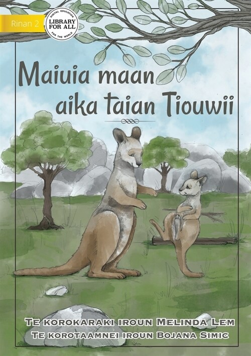 Life of a Joey - Maiuia maan aika taian Tiouwii (Te Kiribati) (Paperback)