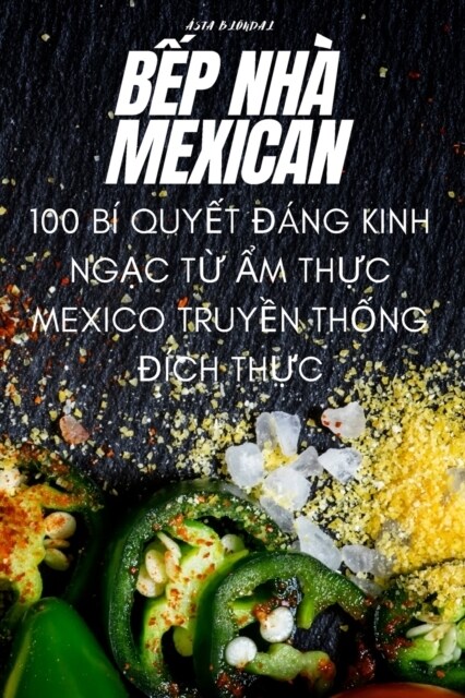BẾp Nh?Mexican (Paperback)