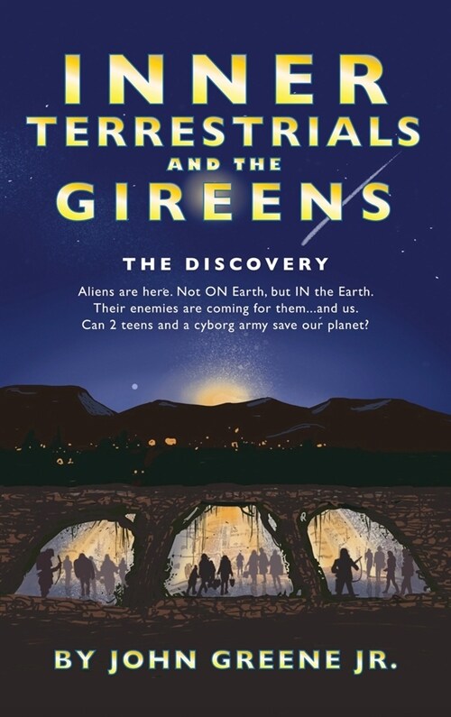 Inner Terrestrials and The Gireens: The Discovery (Hardcover)