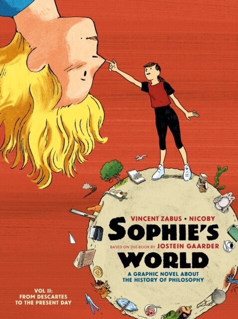 Sophie’s World Vol II : A Graphic Novel About the History of Philosophy: From Descartes to the Present Day (Paperback)