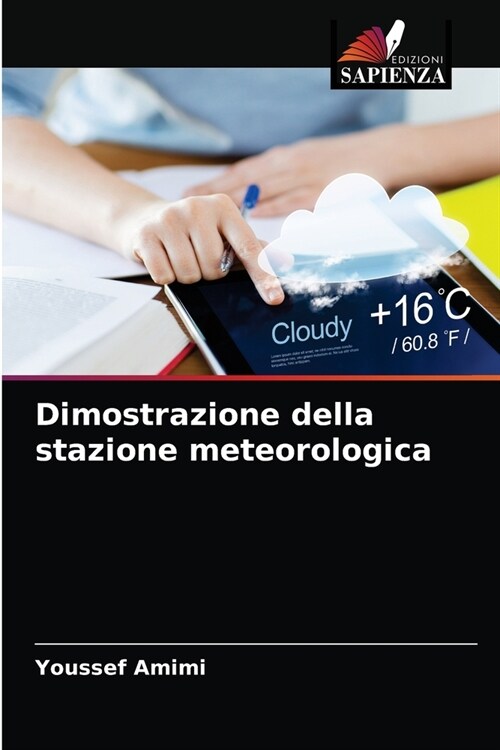 Dimostrazione della stazione meteorologica (Paperback)