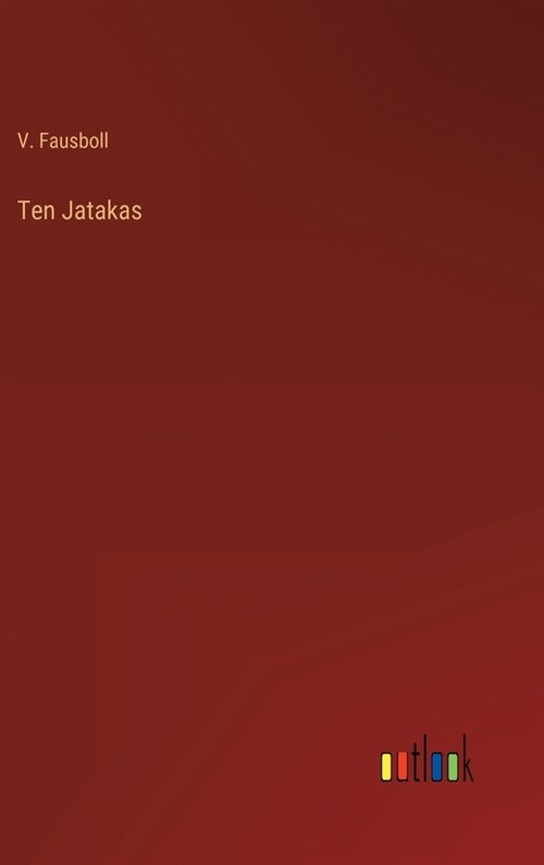 Ten Jatakas (Hardcover)