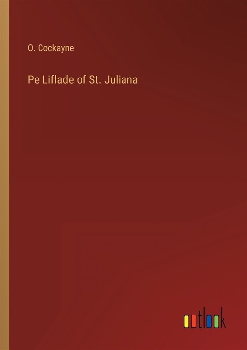 Pe Liflade of St. Juliana (Paperback)