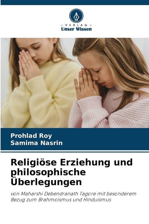 Religi?e Erziehung und philosophische ?erlegungen (Paperback)