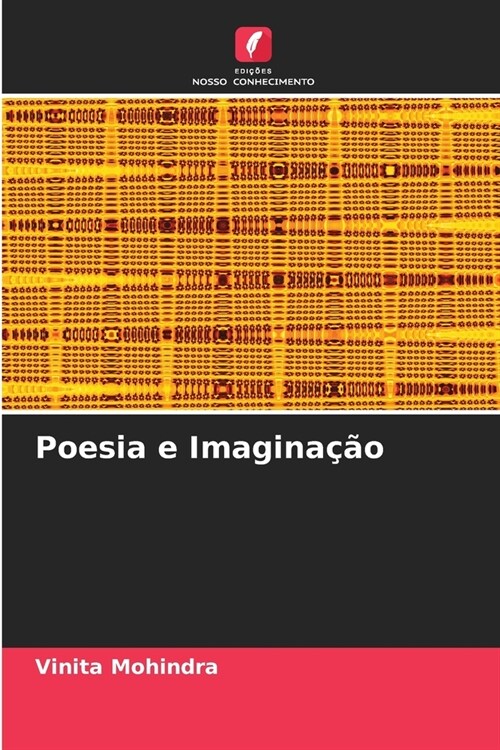 Poesia e Imagina豫o (Paperback)