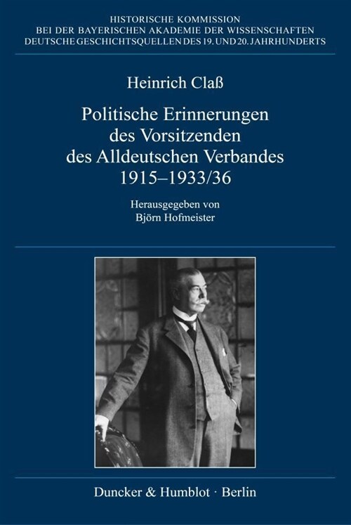 Politische Erinnerungen Des Vorsitzenden Des Alldeutschen Verbandes 1915-1933/36 (Hardcover)
