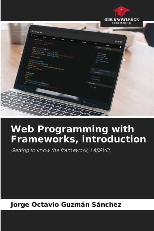 Web Programming with Frameworks, introduction (Paperback)