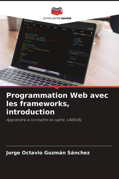 Programmation Web avec les frameworks, introduction (Paperback)