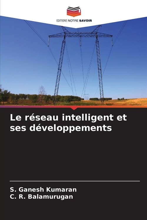 Le r?eau intelligent et ses d?eloppements (Paperback)