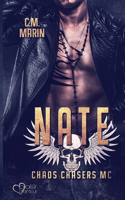 The Chaos Chasers MC: Nate (Paperback)