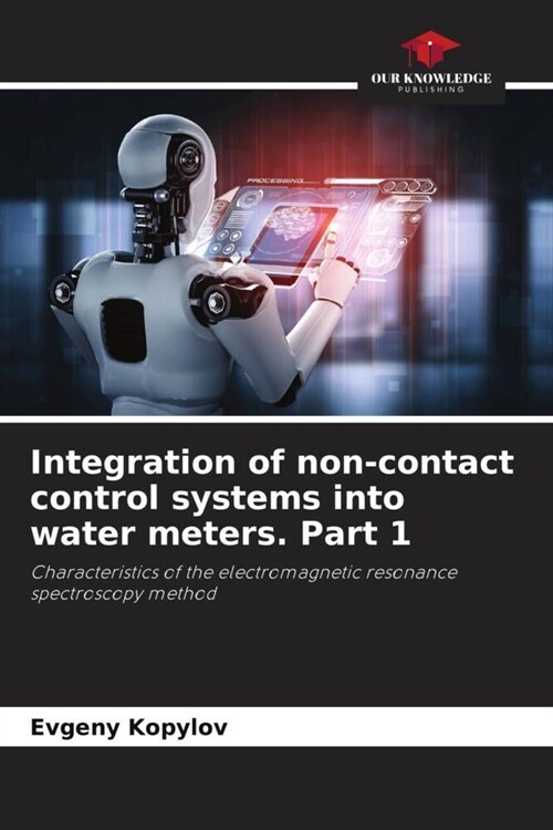Integration of non-contact control systems into water meters. Part 1 (Paperback)