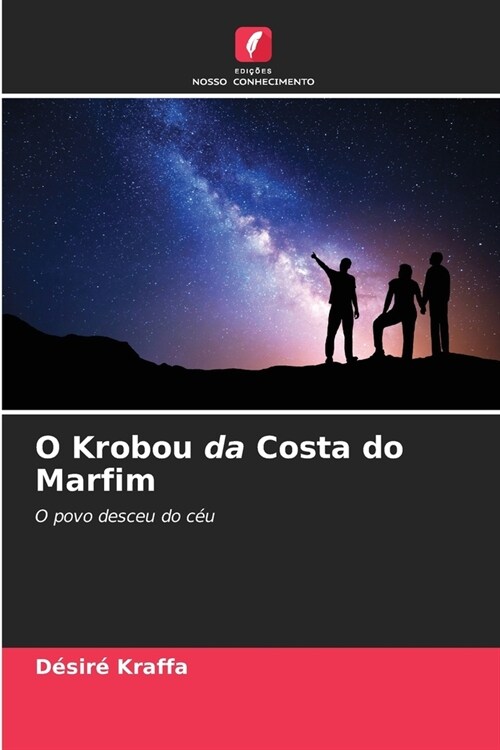 O Krobou da Costa do Marfim (Paperback)