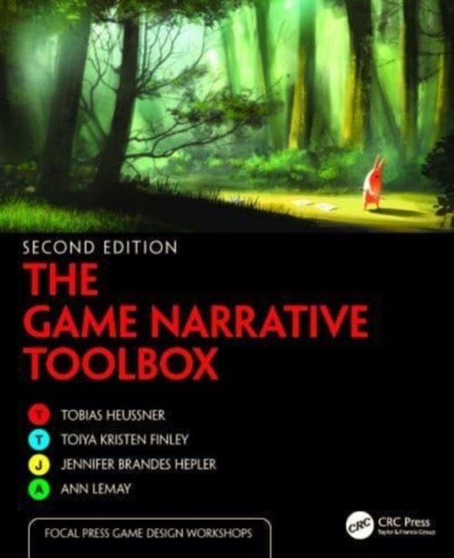 The Game Narrative Toolbox (Paperback, 2 ed)