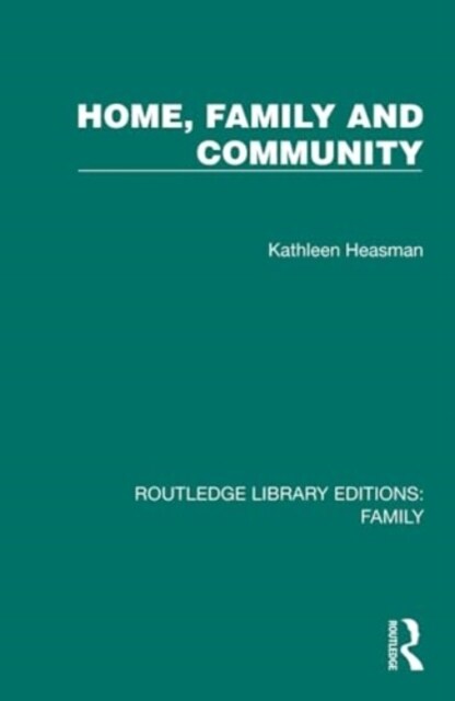 Home, Family and Community (Hardcover)
