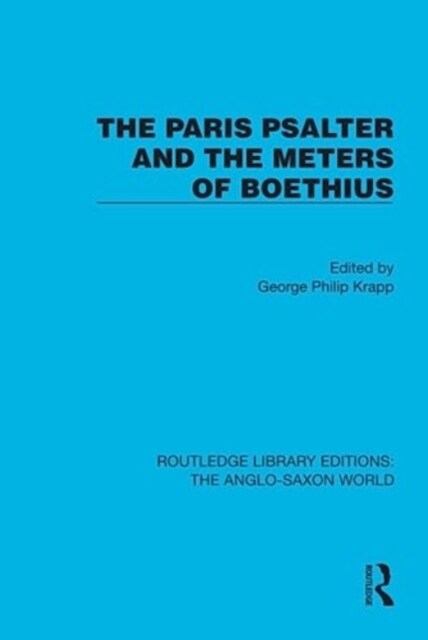 The Paris Psalter and the Meters of Boethius (Hardcover)