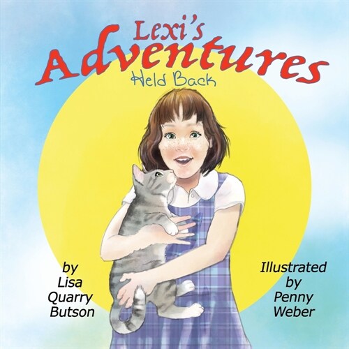 Lexis Adventures: Held Back: Held Back (Paperback)
