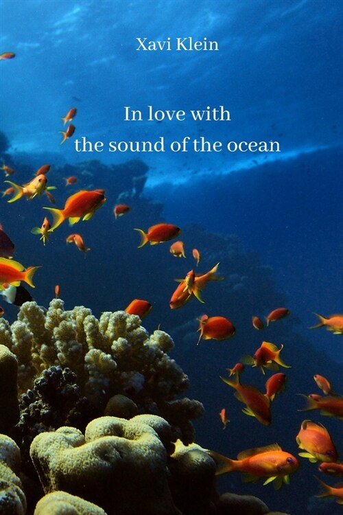 In love with the sound of the ocean (Paperback)