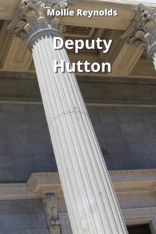 Deputy Hutton (Paperback)