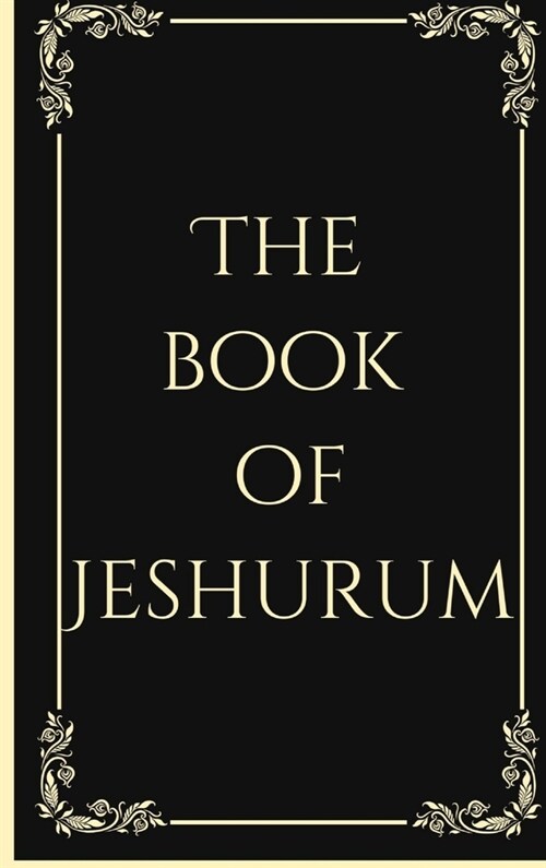 The Book of Jeshurum (Hardcover)