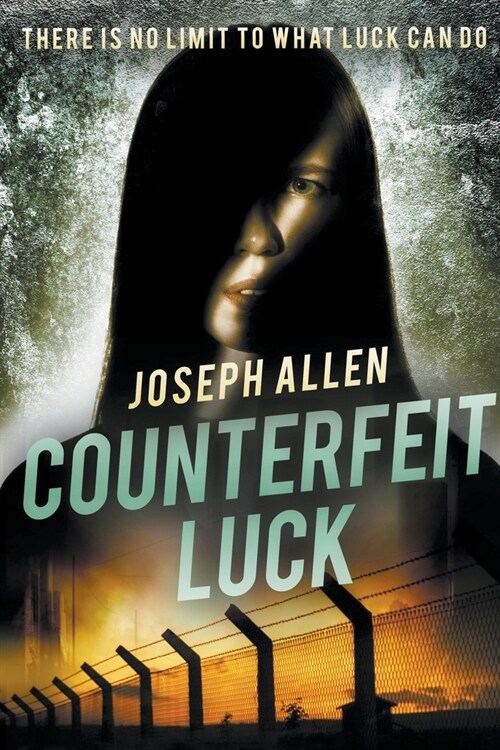 Counterfeit Luck (Paperback)