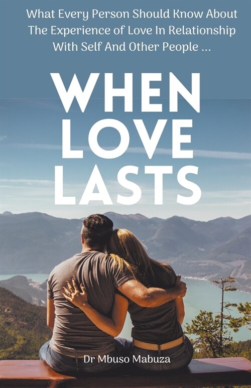 When Love Lasts (Paperback)