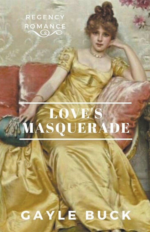 Loves Masquerade (Paperback)