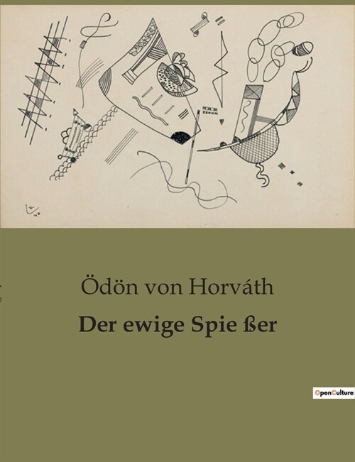 Der ewige Spie ?r (Paperback)