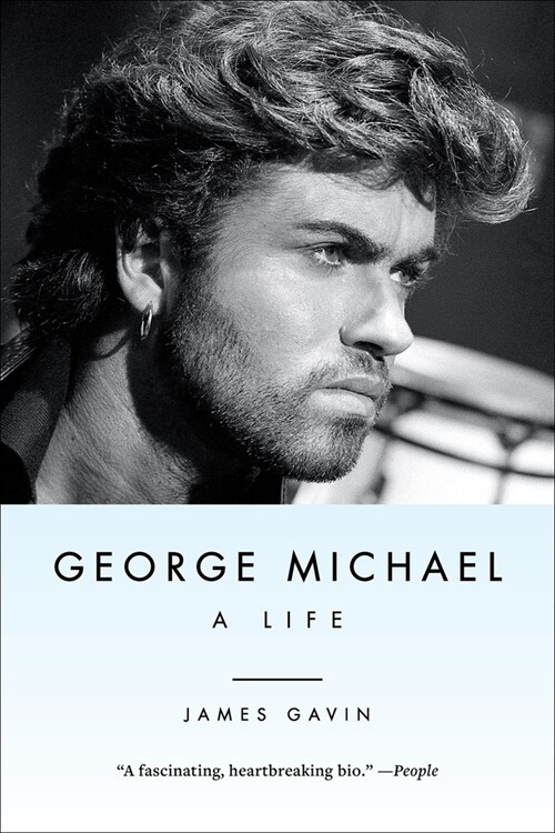 George Michael: A Life (Paperback)
