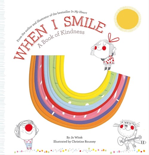 When I Smile: A Book of Kindness (Hardcover)