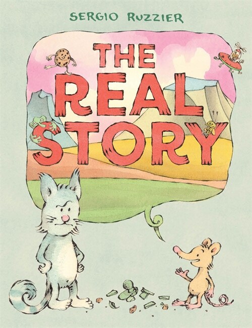 The Real Story: A Picture Book (Hardcover)