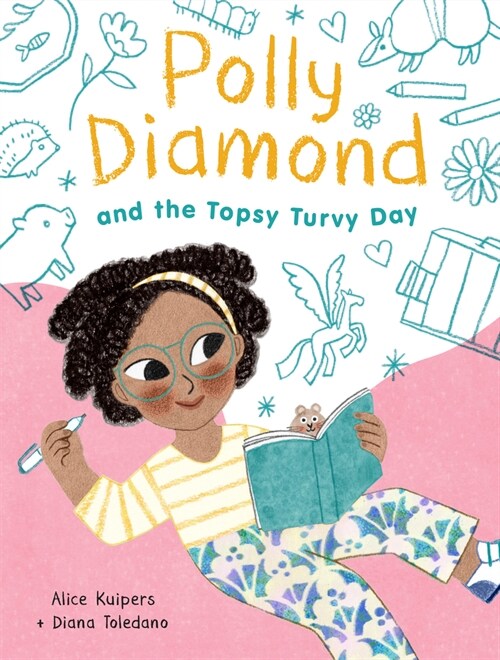 Polly Diamond and the Topsy-Turvy Day: Book 3 (Hardcover)