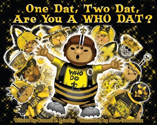 One Dat, Two Dat, Are You a Who Dat? (Hardcover)
